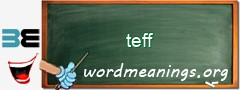 WordMeaning blackboard for teff